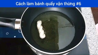 cách làm bánh quẩy vặn thừng phần 6