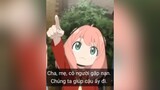 tính cả roiif 😂anime fyp spyxfamily