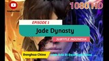 Jade Dynasty《诛仙》Episode 1 Subtitle Indonesia