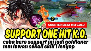 Stop bikin hero ini jadi Roamer, jadi Goldlaner mm lawan sekali HIT langsung lenyap - Mobile Legends