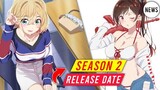 Rent A Girlfriend Season 2 Release Date