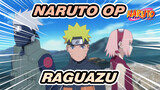 [Naruto: Shippuden OP9] Raguazu