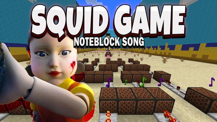 SQUID GAME (NoteBlock Song)
