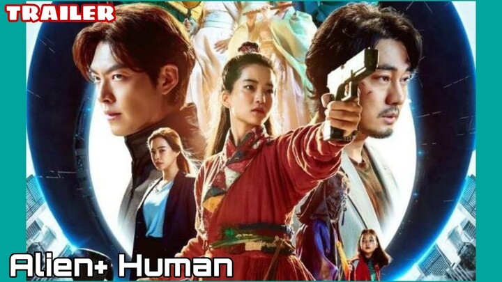 Alien + human: Part 1(2022) TRAILER | K-Movie Fantasy 'Ryoo Joon-Yeol x Kim Tae-Ri'❤️ 외계+인 1부