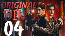 🇨🇳EPISODE 4 | Original Sin ♡ 2024