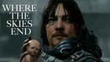 【GMV】Death Stranding - Where the skies end | Starset ( Lyrics Video )