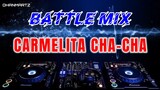 BATTLE MIX || CARMELITA CHA-CHA