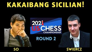 SUPRESANG TIRA SA SICILIAN OPENING!  US Championship 2021 Wesley So vs  Dariusz Swiercz Round 2