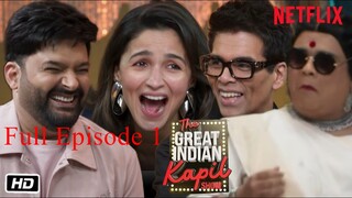 The Great Indian Kapil Show Season 2 Episode 1 | The Great Indian Kapil Show | Hindi Comedy Show