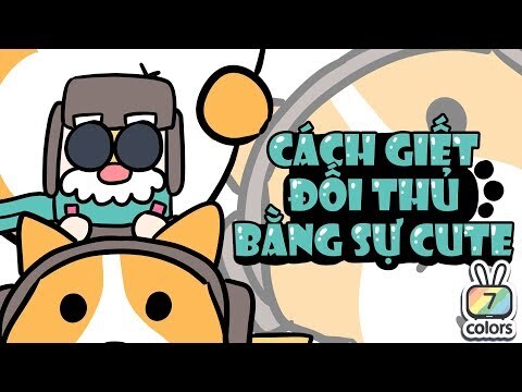 CÁCH CHIẾN THẮNG ĐỐI THỦ BẰNG MÔNG TRONG 1 NỐT NHẠC | ĐẠI CHIẾN CHÓ MÈO 2019 | 7COLORS X LMHT