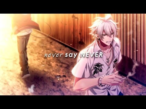 SamaIchi || Never say never [AMV]