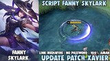 Script Skin Fanny Epic Skylark No Password Full Effect Patch Xavier | Mobile Legends