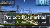 Cities: Skylines - Project Dasmariñas - Buildings and transport (Part 3)