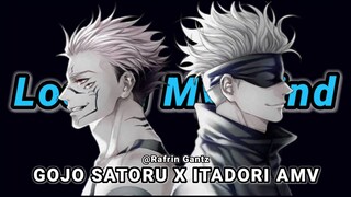 Gojo Satoru X Itadori [AMV/Edit] Losing My Mind | Rafrin Gantz