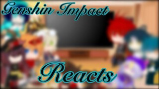 Genshin Impact React To TikToks|Ships|Gacha Club|Xxx_Glitchy_ Fandoms_xxX