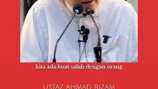 Banyak berdosa dengan orang - Ustaz Ahmad Rizam