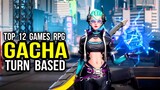 Top 11 Best GACHA TURN BASED Games for android & iOS | Playable in IDLE game RPG.