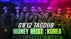 Money Heist: Korea - Joint Economic Area S1: E12 2022 HD TagDub