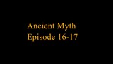 Anichin Ancient Myth 2022 Episode 16-17 1080p Sub Indonesia