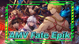 AMV Fate| Epik! Semangat Kepahlawanan Dengan Fantasi Agung!