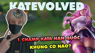 KATEVOLVED - BOY ONE CHAMP KATARINA LEO THÁCH ĐẤU HÀN TỐC ĐỘ BÀN THỜ