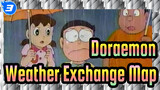 Doraemon|Weather Exchange Map（Japanese without Chinese subtitle）_3