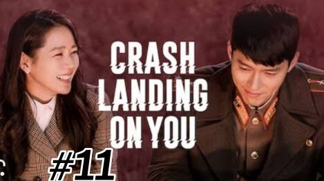 Crash Landing on You Episode 11 (TAGALOG DUBBED)