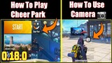 How To Play Cheer Park 0.18.0 Update Pubg Mobile | Cheer Park Full Information