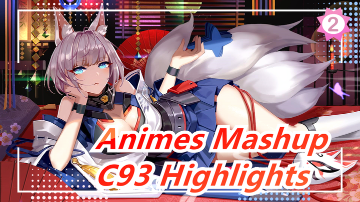 Japan C93 Highlights / It Seems That Azur Lane Is Quite Popular in Japan / Repost | Animes Mashup_2