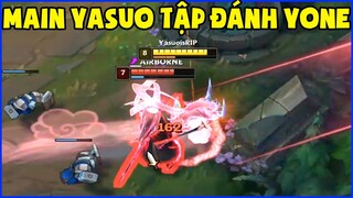 Đây chính là khó khăn của main Yasuo khi tập đánh Yone, Bộ não thiên tài của BoxBox lại phát huy