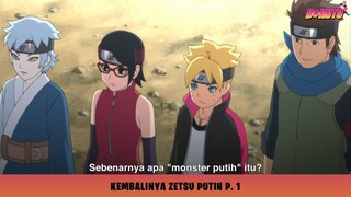 Misi Berbahaya Tim 7! Kembalinya Zetsu Putih Part 1 | Boruto: Naruto Next Generations