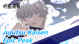 [Jujutsu Kaisen] [October Hot Anime] Epic Peak