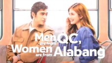 Tagalog full movie( MEN are from QC. Women are from ALABANG)