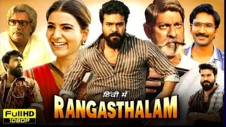 RANGASTHALAM movie in Hindi HD Quality video is dubbing in Hindi