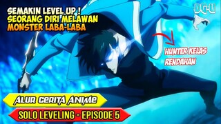 SUNG JINWOO TERUS LEVEL UP DAN SEMAKIN GLOW UP - ALUR CERITA ANIME SOLO LEVELING  - EPISODE 05