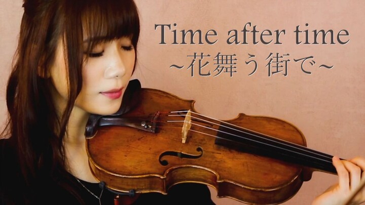 【石川绫子】Time after time～花舞う街で～-名侦探柯南【小提琴】