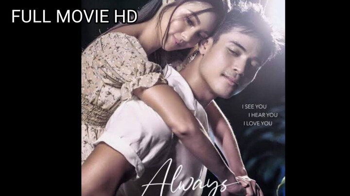 Always 2023 (FULL TAGALOG MOVIE)