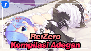 [Re:Zero − Memulai Kehidupan di Dunia Lain] Kompilasi Adegan_1