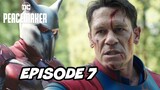 Peacemaker Episode 7 TOP 10 WTF Breakdown and Justice League Easter Eggs