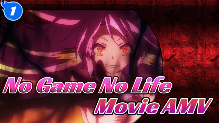 [AMV] No Game No Life: Zero (Upload Pertama)_1