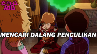 Mob dan Teru Mencari Dalang Penculikan❗️❗️ - Mob Psycho 100