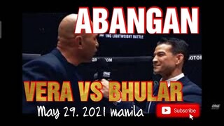 BRANDON VERA. VS. ARJAN BHULAR PREDICTION