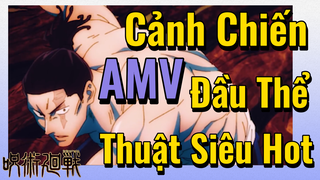 [Chú Thuật Hồi Chiến] AMV | Cảnh Chiến Đầu Thể Thuật Siêu Hot