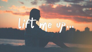 Rihanna - Lift Me Up (Lyrics)