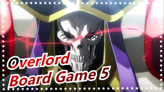 Overlord|A board game to understand human being (Round 5)