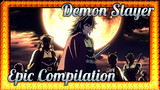 Demon Slayer
Epic Compilation