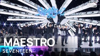 SEVENTEEN (세븐틴) – MAESTRO @인기가요 inkigayo 20240512