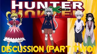 Hunter x Hunter Discussion part 2 (Greed Island arc- Election arc)