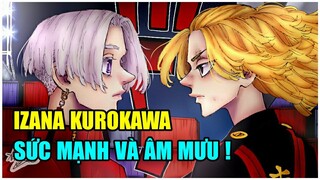 IZANA KUROKAWA Mạnh Thế Nào | Những Sự Thật Về Tổng Trưởng Băng THIÊN TRÚC | Phân Tích Anime