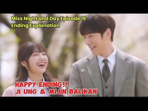 Miss Night and Day Episode 16 Ending Explanation ~ Ahn Eun Jin ~ Choi Jin Hyuk